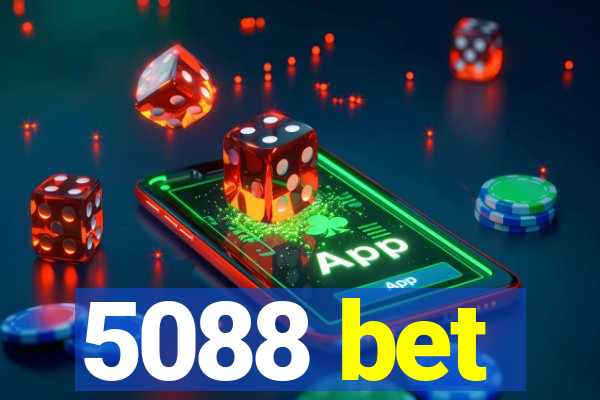 5088 bet